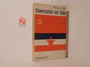 Immagine del venditore per Conversazioni con Stalin venduto da Libreria Spalavera