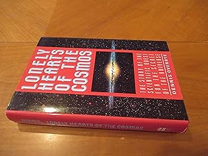 Lonely Hearts of the Cosmos: The Scientific Quest for the Secret of the Universe