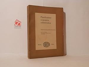 Seller image for Pianificazione economica collettivistica. Sturi critici sulle possibilit del socialismo for sale by Libreria Spalavera