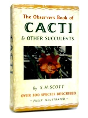 Seller image for The Observer`s Book of Cacti and Other Succulents for sale by World of Rare Books