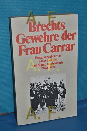 Bild des Verkufers fr Brechts "Gewehre der Frau Carrar" hrsg. von Klaus Bohnen / Suhrkamp-Taschenbuch , 2017 : Materialien zum Verkauf von Antiquarische Fundgrube e.U.