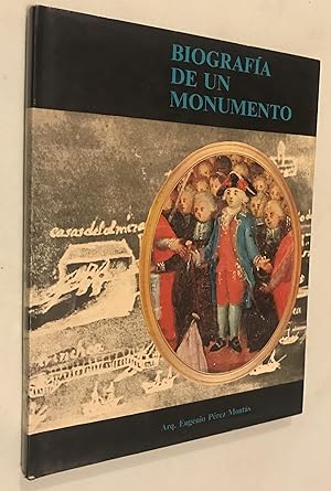 Biografia de un monumento Biography of a monument (Spanish) Hardcover