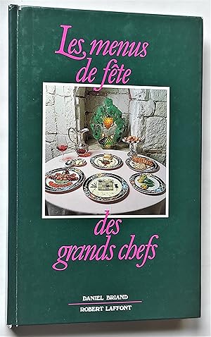 Bild des Verkufers fr Les Menus de fte des grands chefs. zum Verkauf von Librairie Pique-Puces