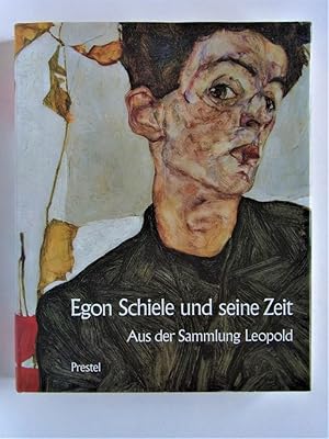 Bild des Verkufers fr Egon Schiele und seine Zeit. sterreichische Malerei und Zeichnung von 1900 bis 1930. Aus der Sammlung Leopold zum Verkauf von Antiquariat-Sandbuckel