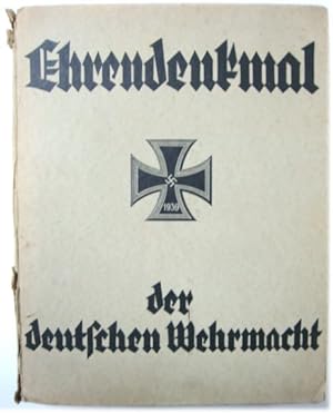 Bild des Verkufers fr Ehrendenkmal Der Deutschen Wehrmacht zum Verkauf von PsychoBabel & Skoob Books