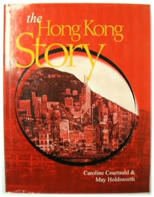 Seller image for The Hong Kong Story for sale by PsychoBabel & Skoob Books