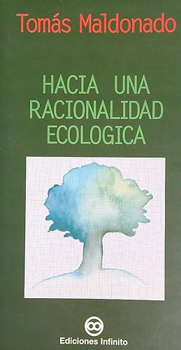 Immagine del venditore per Hacia Una Racionalidad Ecologica venduto da Librodifaccia