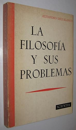 Seller image for 1972 LA FILOSOFIA Y SUS PROBLEMAS for sale by UNIO11 IMPORT S.L.