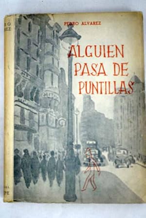 Imagen del vendedor de Alguien pasa de puntillas a la venta por Alcan Libros