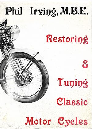 Imagen del vendedor de Restoring & Tuning Classic Motor Cycles a la venta por Robin Peake