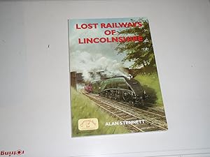 Lost Railways of Lincolnshire