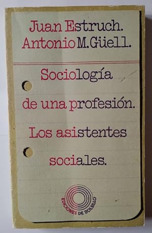 Imagen del vendedor de Sociología de una profesión. Los asistentes sociales. a la venta por La Leona LibreRía