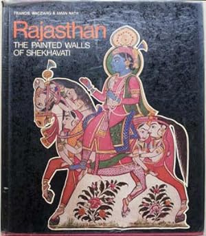 Seller image for Rajasthan the Painted Walls of Shekhavati for sale by SEATE BOOKS