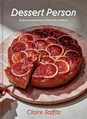 Bild des Verkufers fr Dessert Person : Recipes and Guidance for Baking with Confidence: A Baking Book zum Verkauf von AHA-BUCH GmbH