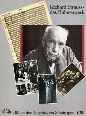 Blätter der Bayerischen Staatsoper Spielzeit 1987/88 : 7/88. Richard Strauss - das Bühnenwerk