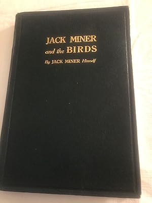 JACK MINER AND THE BIRDS - Some Things I Know About Nature
