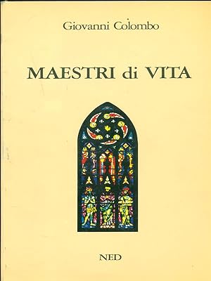 Bild des Verkufers fr Maestri di vita zum Verkauf von Librodifaccia