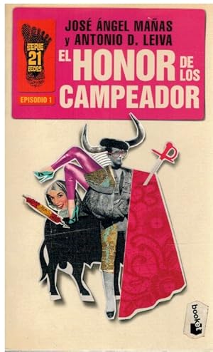 Imagen del vendedor de El honor de los Campeador, episodio 1 a la venta por Librera Dilogo