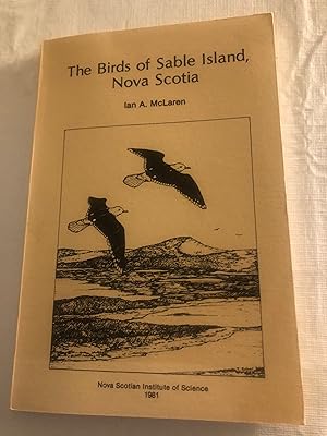 THE BIRDS OF SABLE ISLAND, NOVA SCOTIA