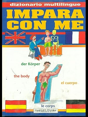 Bild des Verkufers fr Impara con me. Dizionario multilingue zum Verkauf von Librodifaccia