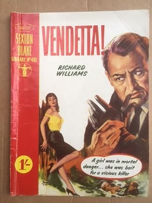 Seller image for The Sexton Blake Library No 481 Vendetta! for sale by Raymond Tait
