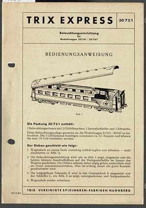 TRIX Express 30/73/1, Beleuchtungseinrichtung für Modellwagen 20/161 - 20/167 : Bedienungsanweisu...