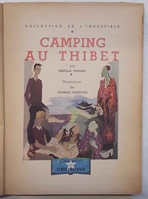 Camping au Thibet.