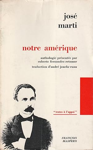 Imagen del vendedor de Notre Am  rique: anthologie pr  sent  e par Roberto Fernandez retamar a la venta por Messinissa libri