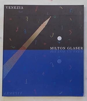 Bild des Verkufers fr Venezia. Milton Glaser. zum Verkauf von S.B. Il Piacere e il Dovere