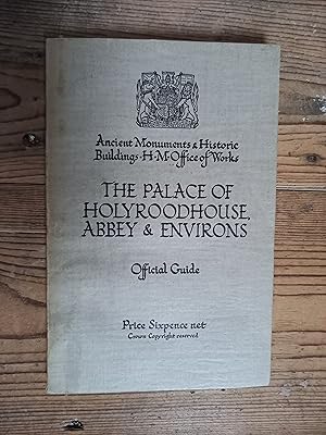 The Place of Holyroodhouse, Abbey and Environs