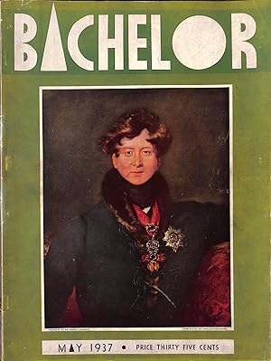 Bachelor [Magazine]. May 1937