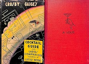 Seller image for Crosby Gaige's Cocktail Guide and Ladies' Companion for sale by The Cary Collection