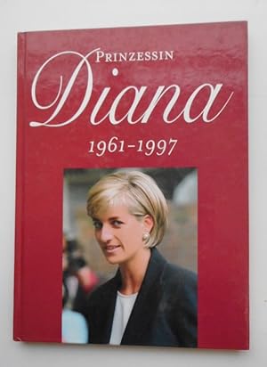 Seller image for Prinzessin Diana 1961-1997. Mit zahlr. Abb. for sale by Der Buchfreund
