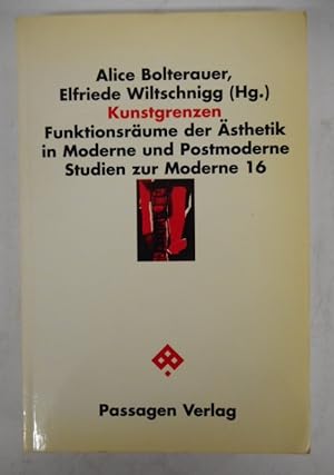 Seller image for Kunstgrenzen. Funktionsrume der Asthetik in Moderne und Postmoderne. for sale by Der Buchfreund