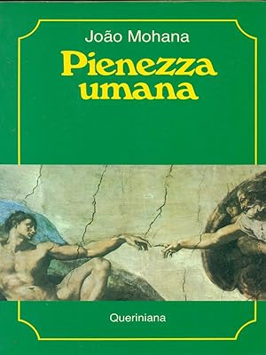 Bild des Verkufers fr Pienezza umana zum Verkauf von Librodifaccia
