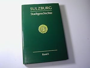 Bild des Verkufers fr Geschichte der Stadt Sulzburg - Bd. 1: Von den Anfngen bis zum ausgehenden Mittelalter zum Verkauf von Antiquariat Fuchseck
