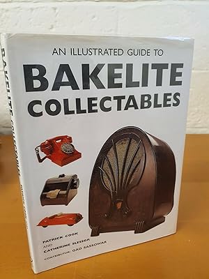 Seller image for An Illustrated Guide to Bakelite Collectables for sale by D & M Books, PBFA