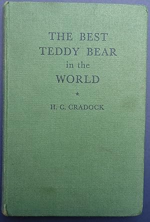 Bild des Verkufers fr The Best Teddy Bear in the World & Robin's Friends zum Verkauf von C. Parritt
