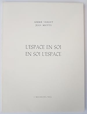 L'espace en soi, en soi l'espace