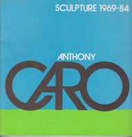 Image du vendeur pour Anthony Caro - Sculpture 1969-84 mis en vente par timkcbooks (Member of Booksellers Association)
