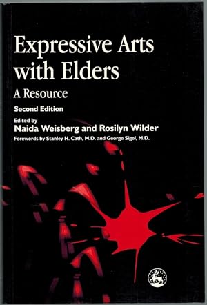 Seller image for Expressive Arts with Elders. A Resource. Second Edition. for sale by Antiquariat Fluck