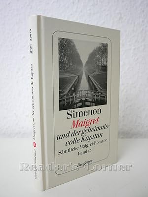 Maigret und der geheimnisvolle Kapitän. Sämtliche Maigret-Romane, Band 15. Aus dem Französischen ...
