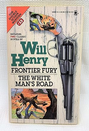 Seller image for Frontier Fury / The White Man's Road: Tor Western Double #13 for sale by Prestonshire Books, IOBA