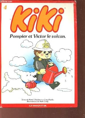 Image du vendeur pour Kiki Pompier et Victor le volcan. mis en vente par Le-Livre