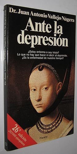 Seller image for ANTE LA DEPRESION for sale by UNIO11 IMPORT S.L.
