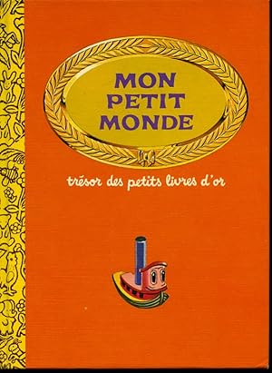 Seller image for Mon Petit Monde for sale by Librairie Le Nord