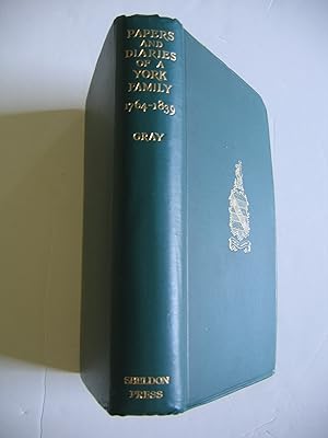 Imagen del vendedor de Papers and Diaries of A York Family 1764-1839 a la venta por Empire Books