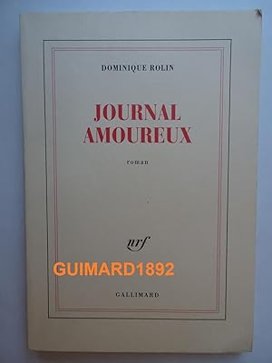 Imagen del vendedor de Journal amoureux a la venta por Librairie Michel Giraud