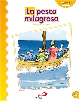 Imagen del vendedor de La pesca milagrosa Milagros de Jess a la venta por Imosver