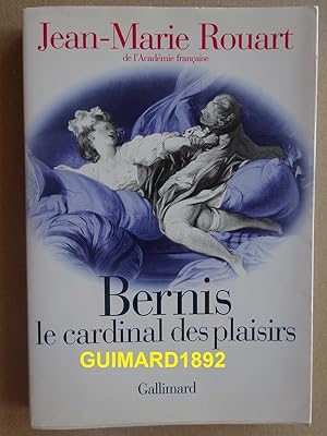 Bild des Verkufers fr Bernis Le cardinal des plaisirs zum Verkauf von Librairie Michel Giraud